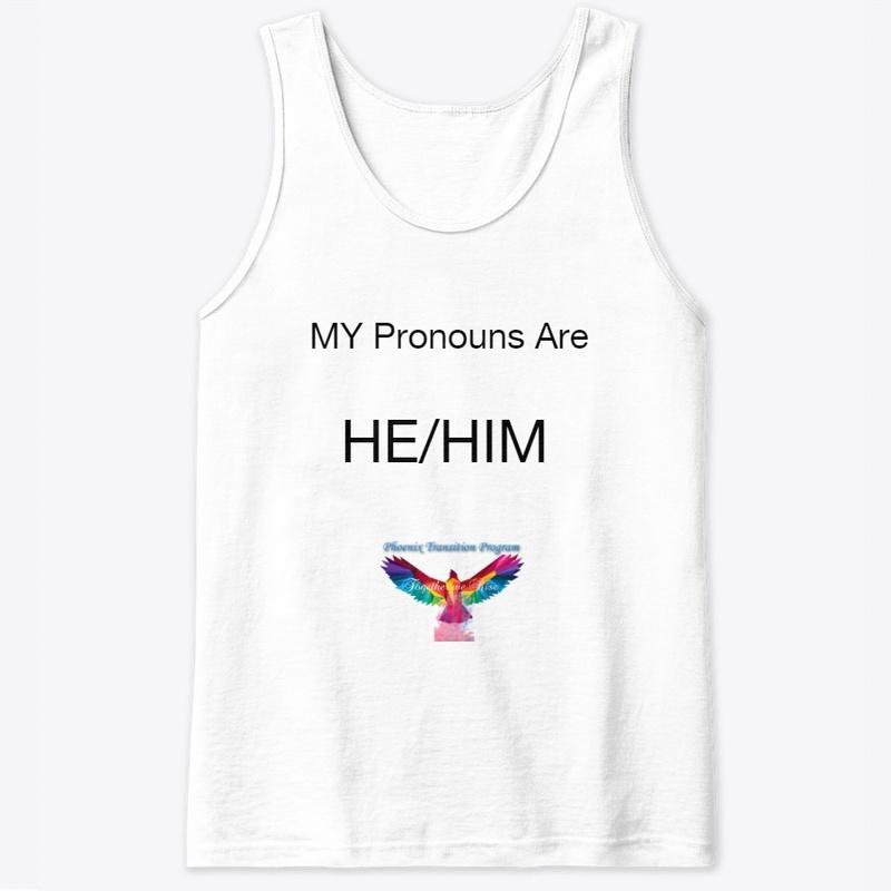 My Pronouns HE/HIm